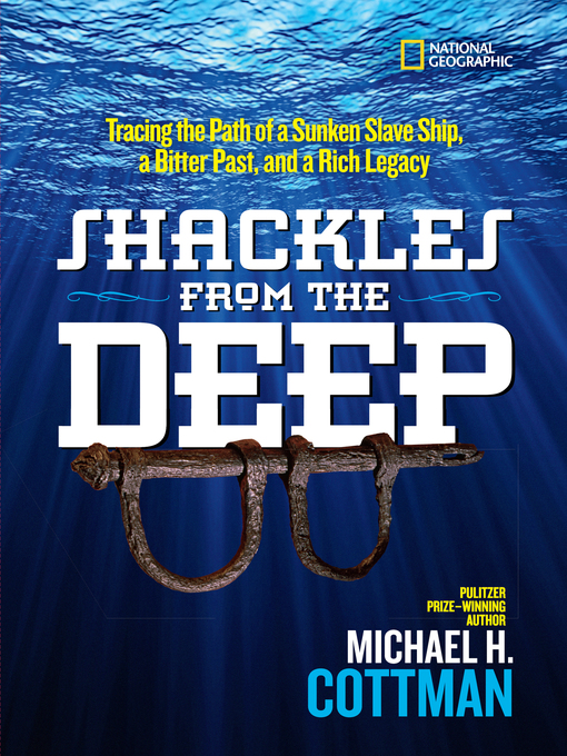 Title details for Shackles From the Deep by Michael H. Cottman - Available
